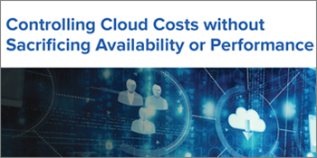 Controlling Cloud Costs without Sacrificing Availability or Performance