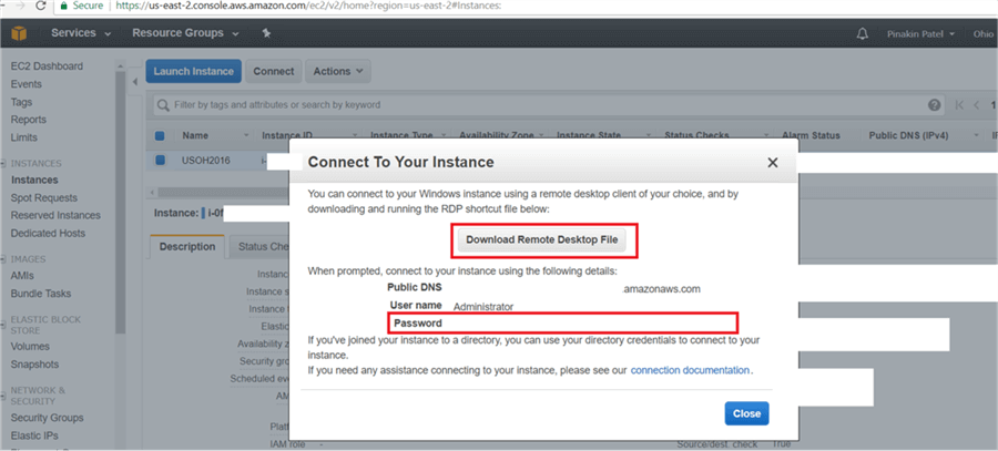 On Connect To Your Instance dialog box, copy the password and click on Download Remote Desktop file. - Description: On Connect To Your Instance dialog box, copy the password and click on Download Remote Desktop file.
