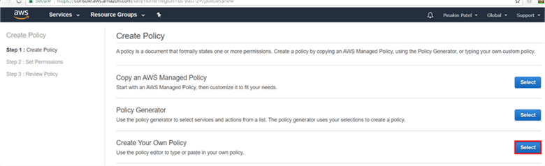 On Create Policy dialog box, Select create your own policy. - Description: On Create Policy dialog box, Select create your own policy.