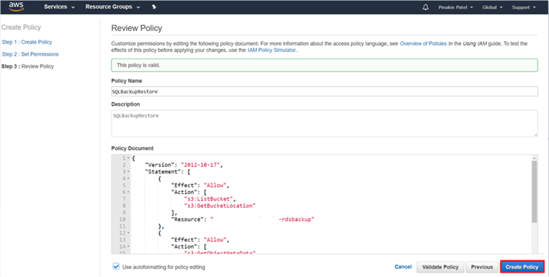 On Review Policy dialog box, validate policy and Create Policy