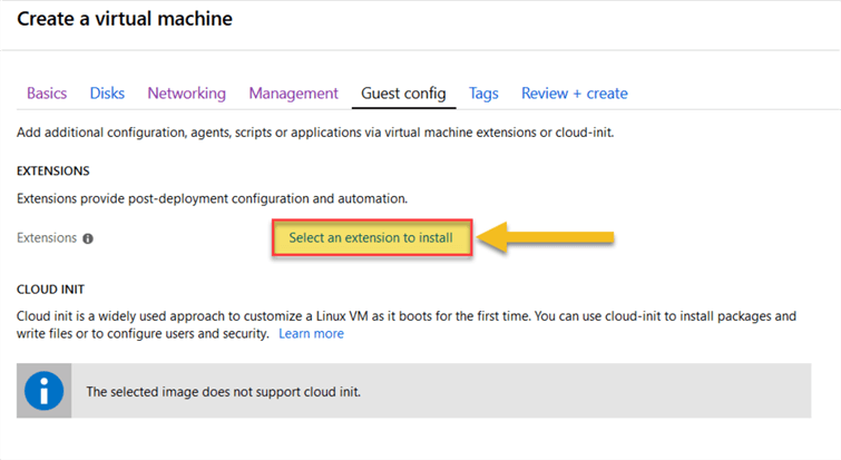 Azure Portal - Create VM (Guest Config) Select VM Extension.