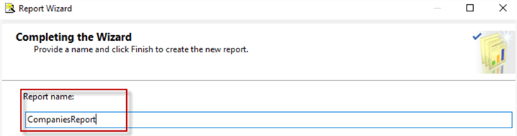 report wizard completing the wizard