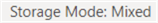 storage mode mixed